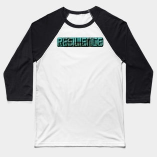 Resilience Sticker Baseball T-Shirt